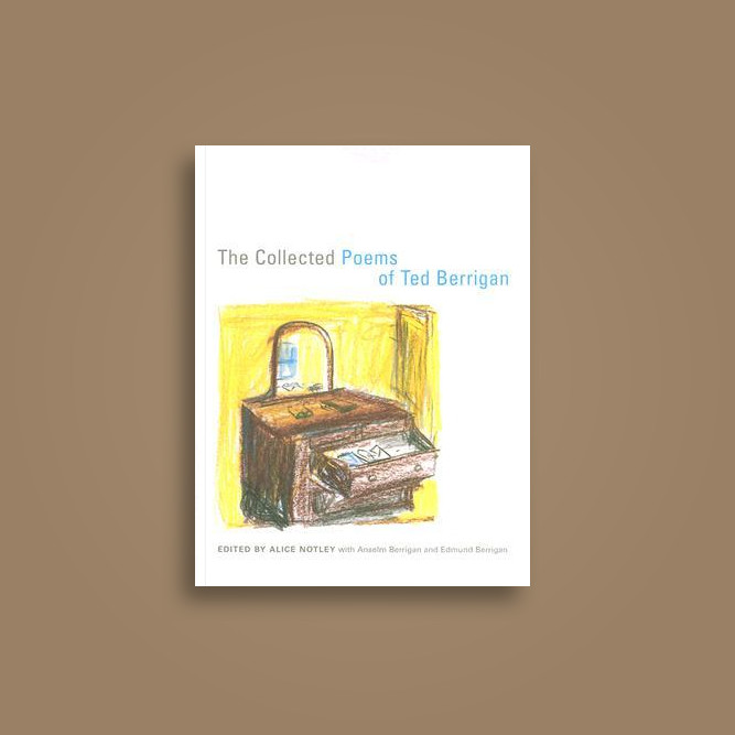 The Collected Poems of Ted Berrigan