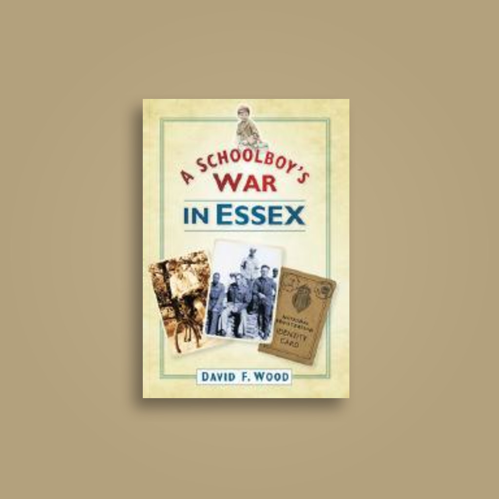 A Schoolboys War in Essex