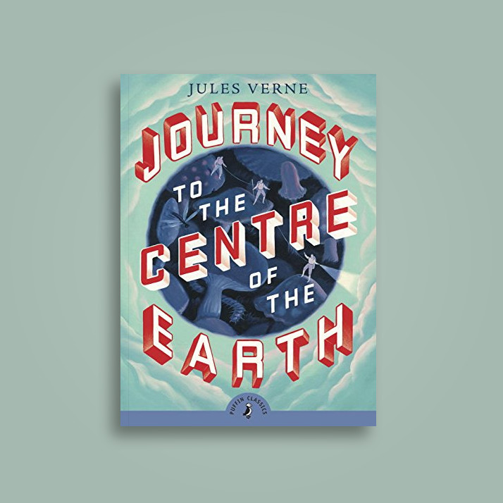 Journey to the Centre of the Earth (Puffin Classics)