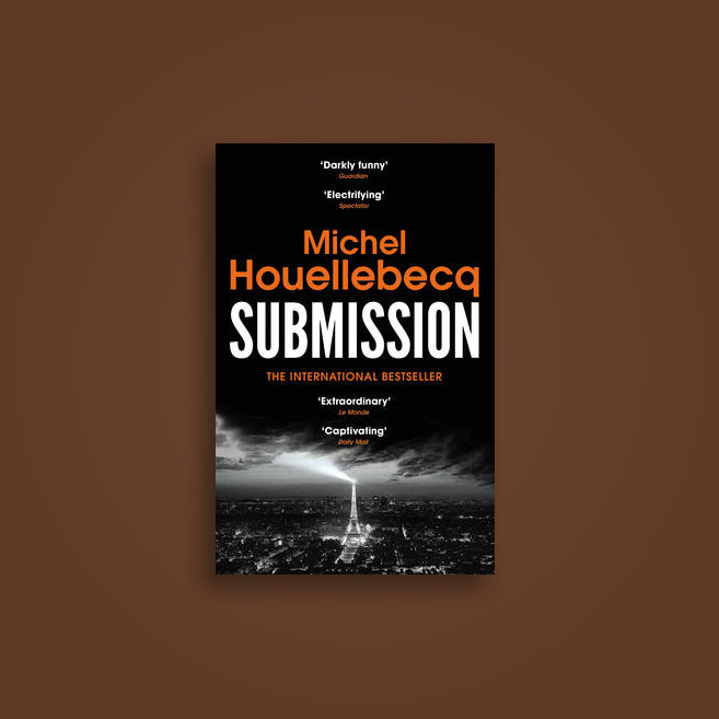 Submission - Michel Houellebecq