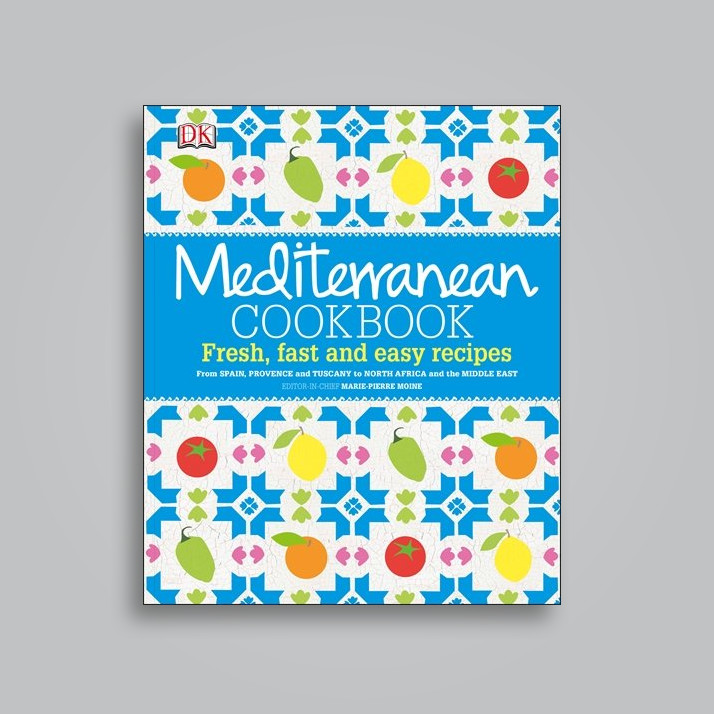 Mediterranean Cookbook Fresh And Tuscany To North Africa Fast And Easy Recipes From Spain 