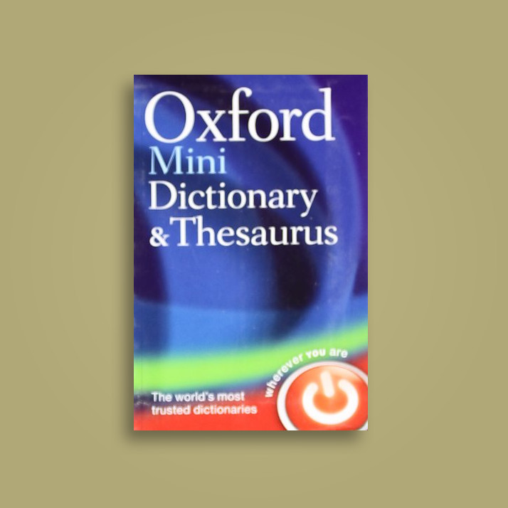 oxford mini dictionary and thesaurus oxford dictionaries near me