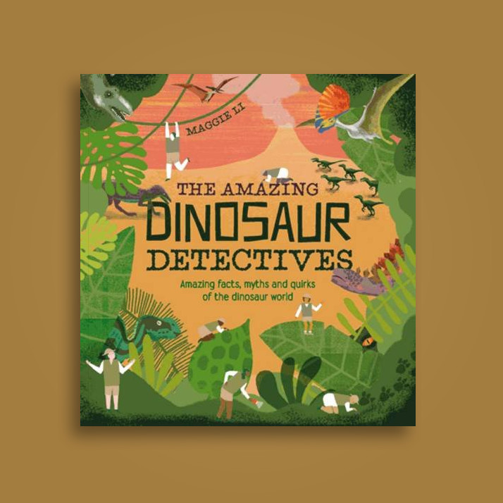the amazing dinosaur detectives amazing facts myths and quirks of