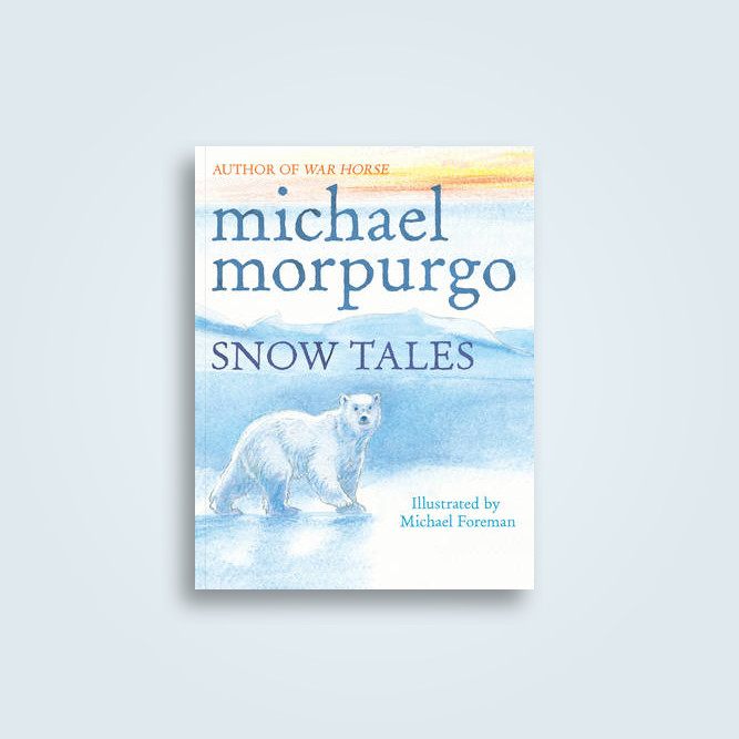 Snow Tales (Rainbow Bear and Little Albatross)